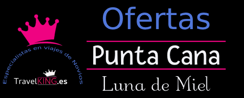 Teseo Instrumento Aterrador Luna de miel Punta Cana Todo Incluido - ofertas travelking.es